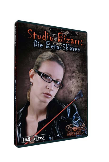 Studio Bizarr - Die Beta-Sklaven • Femdom Domina BDSM • Eronite DVD Shop