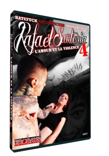 L'amour et la violence 4 • Rafael Santeria Porno • Eronite DVD Shop