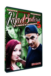 Arschficken: L'amour et la violence 5 • Rafael Santeria Porno • Eronite DVD Shop