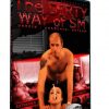 The DIRTY WAY of SM • Maledom BDSM Film • Eronite DVD Shop
